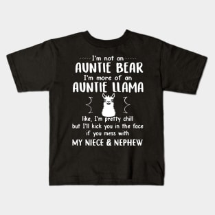 Im Not An Auntie Bear More Of An Auntie Llama Kids T-Shirt